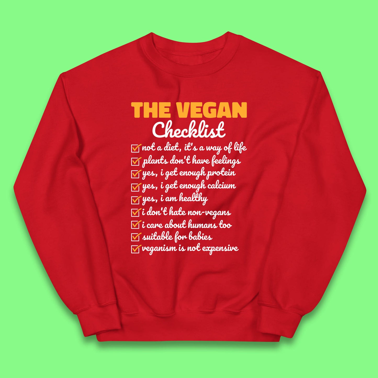 The Vegan Checklist Vegan Activism Funny Pro Vegetarian Checklist Kids Jumper