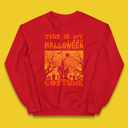 This Is My Halloween Costume Horror Scary Haunted House Spooky Season Kids Jumper