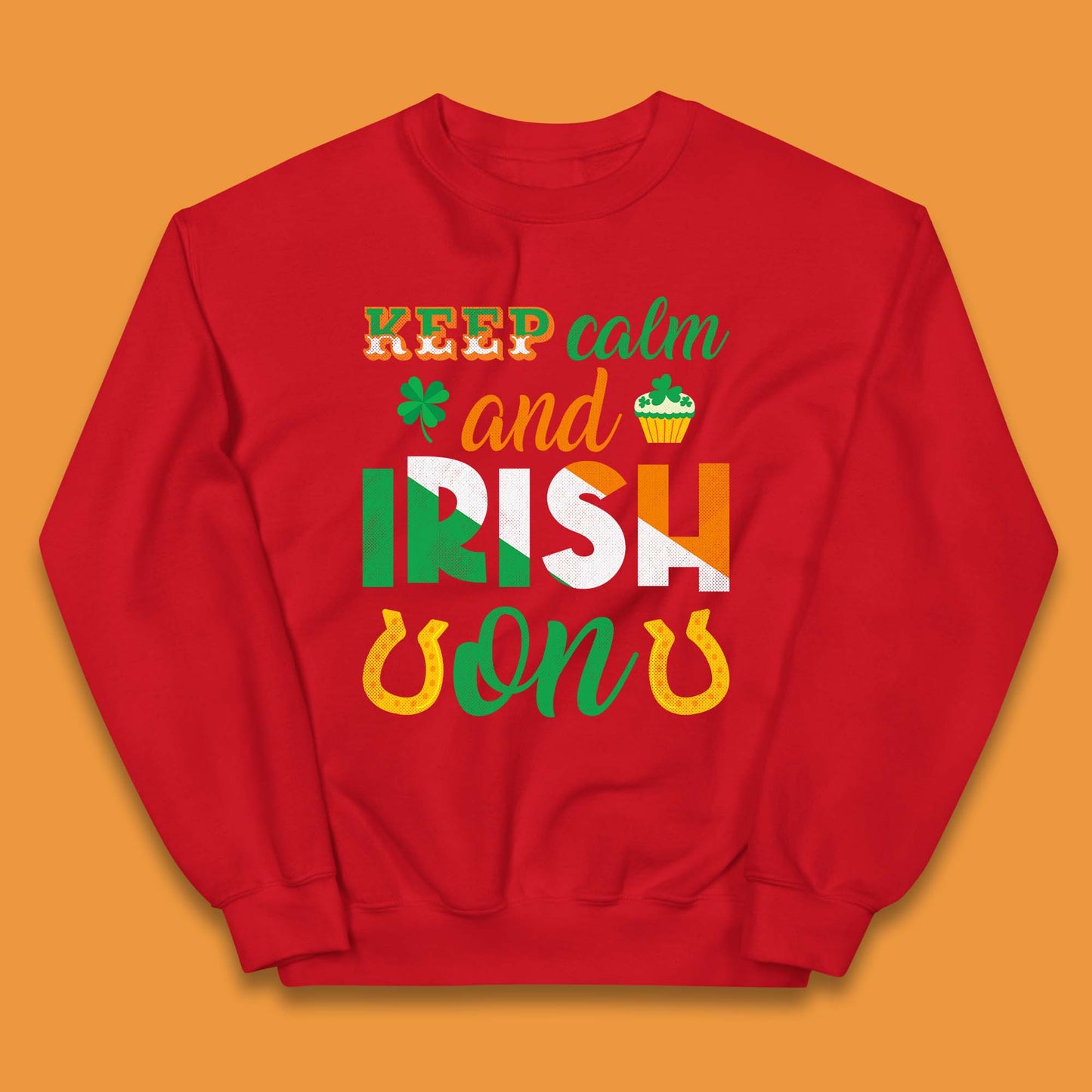 Keep Calm And Irish On Kids Jumper