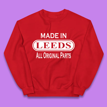 Made In Leeds All Original Parts Vintage Retro Birthday City In West Yorkshire, England Gift Kids Jumper