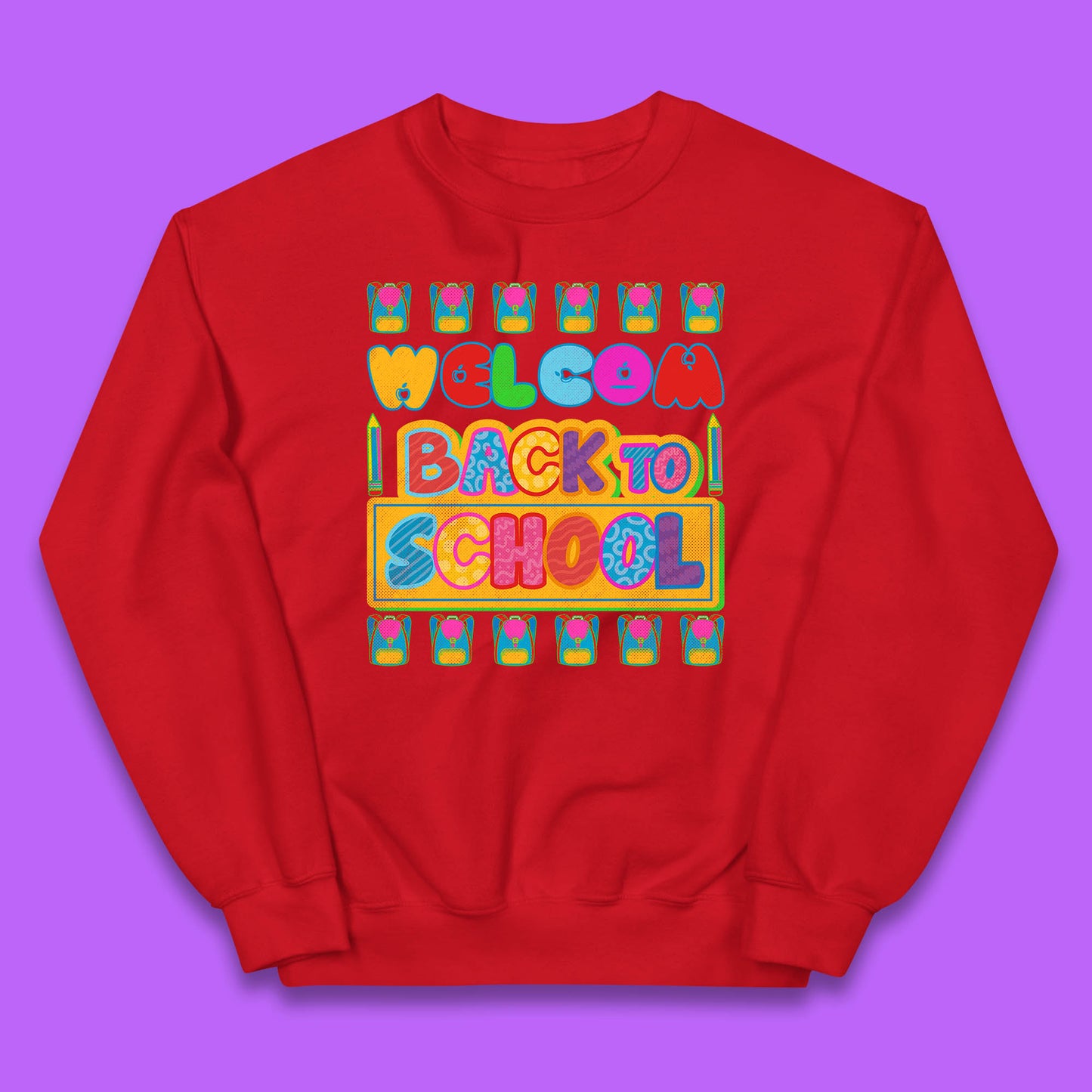 Return to School End of Vocation School Welcome Day Welcome Back To School Kids Jumper