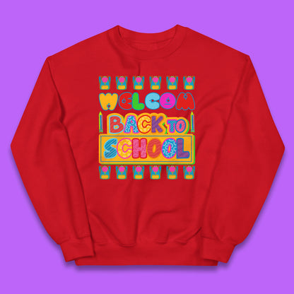 Return to School End of Vocation School Welcome Day Welcome Back To School Kids Jumper
