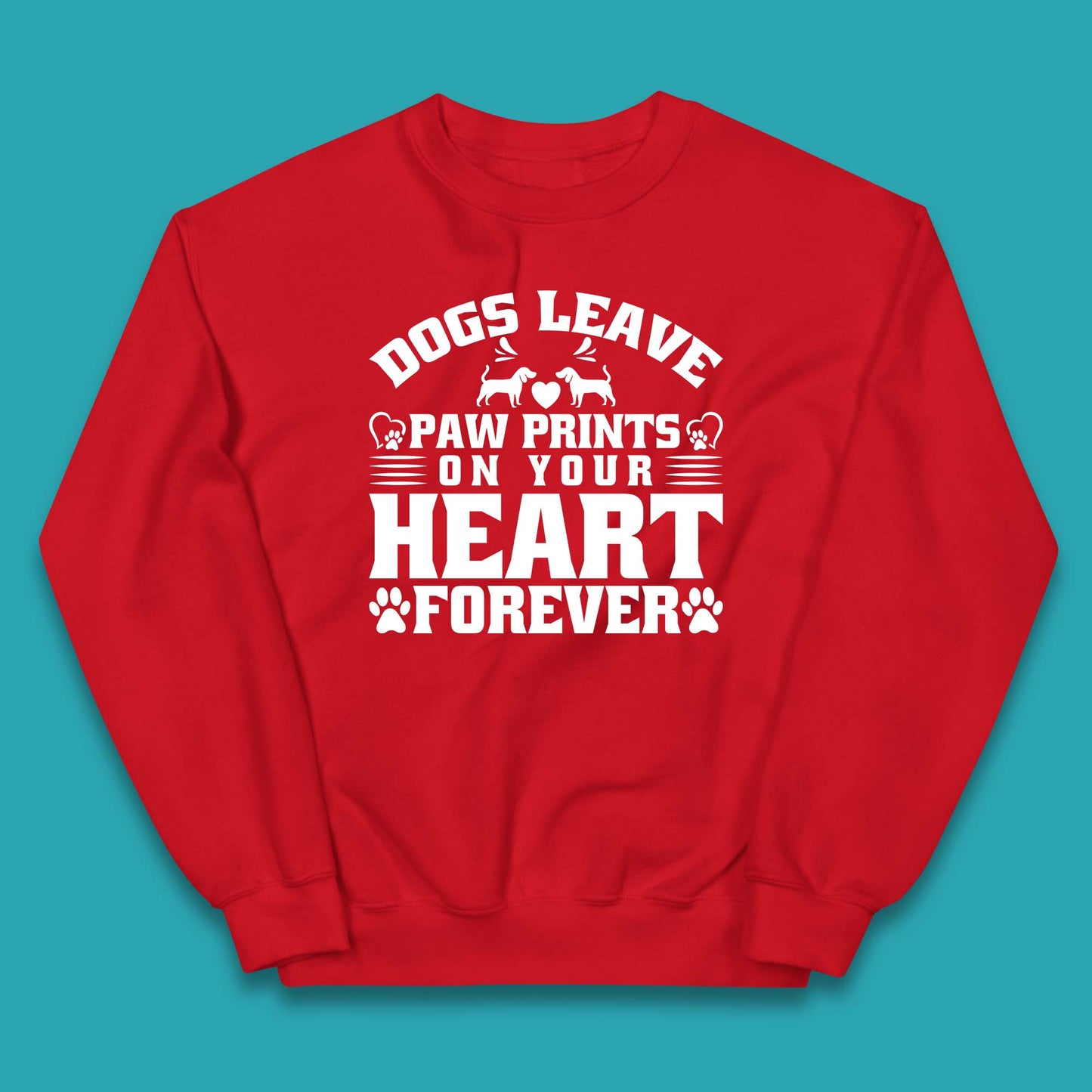Dogs Leave Paw Print On Your Heart Forever Dog Paw Lovers Kids Jumper