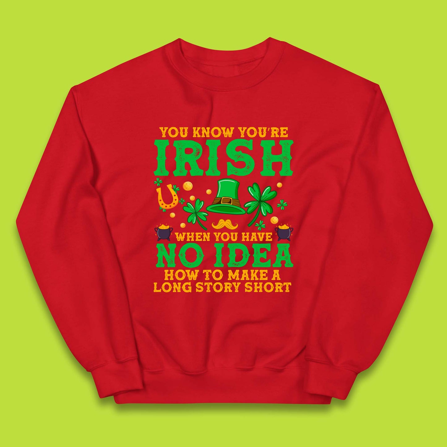 You Know You're Irish Kids Jumper