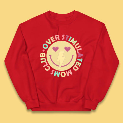 Over Stimulated Moms Club Kids Jumper