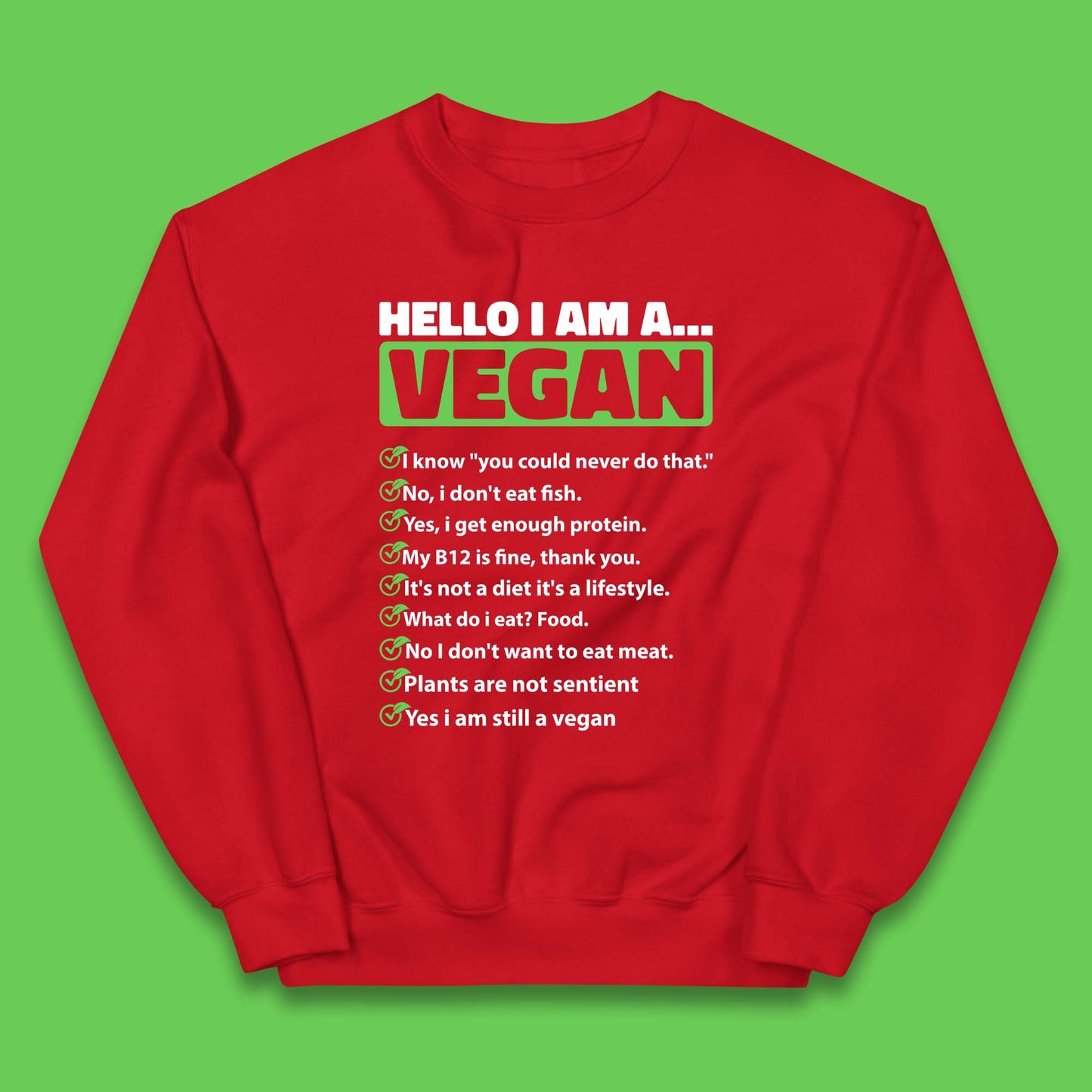 Hello I'm A Vegan Kids Jumper