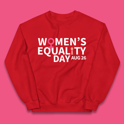 Women Equality Day Aug 26th Girls Power Female Support Women Rights Empowerment Kids Jumper