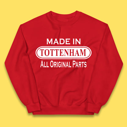 Made In Tottenham All Original Parts Vintage Retro Birthday Town In North London, England Gift Kids Jumper