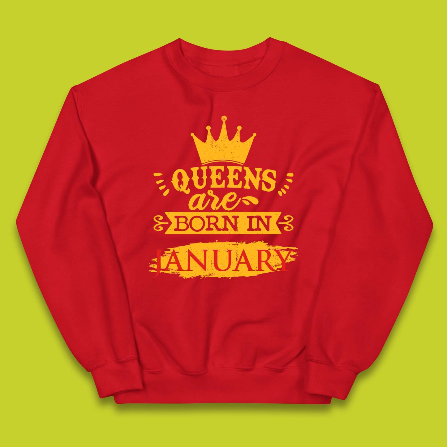 Queens Are Born In January Kids Jumper
