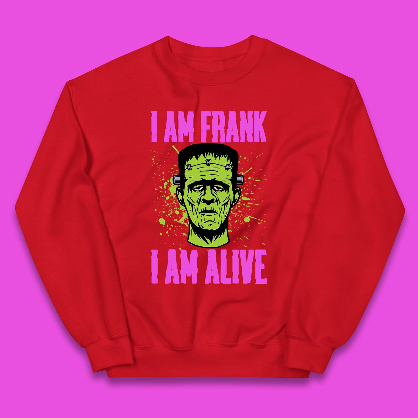 I Am Frank I Am Alive Halloween Green Frankenstein Monster Zombie Horror Face Kids Jumper