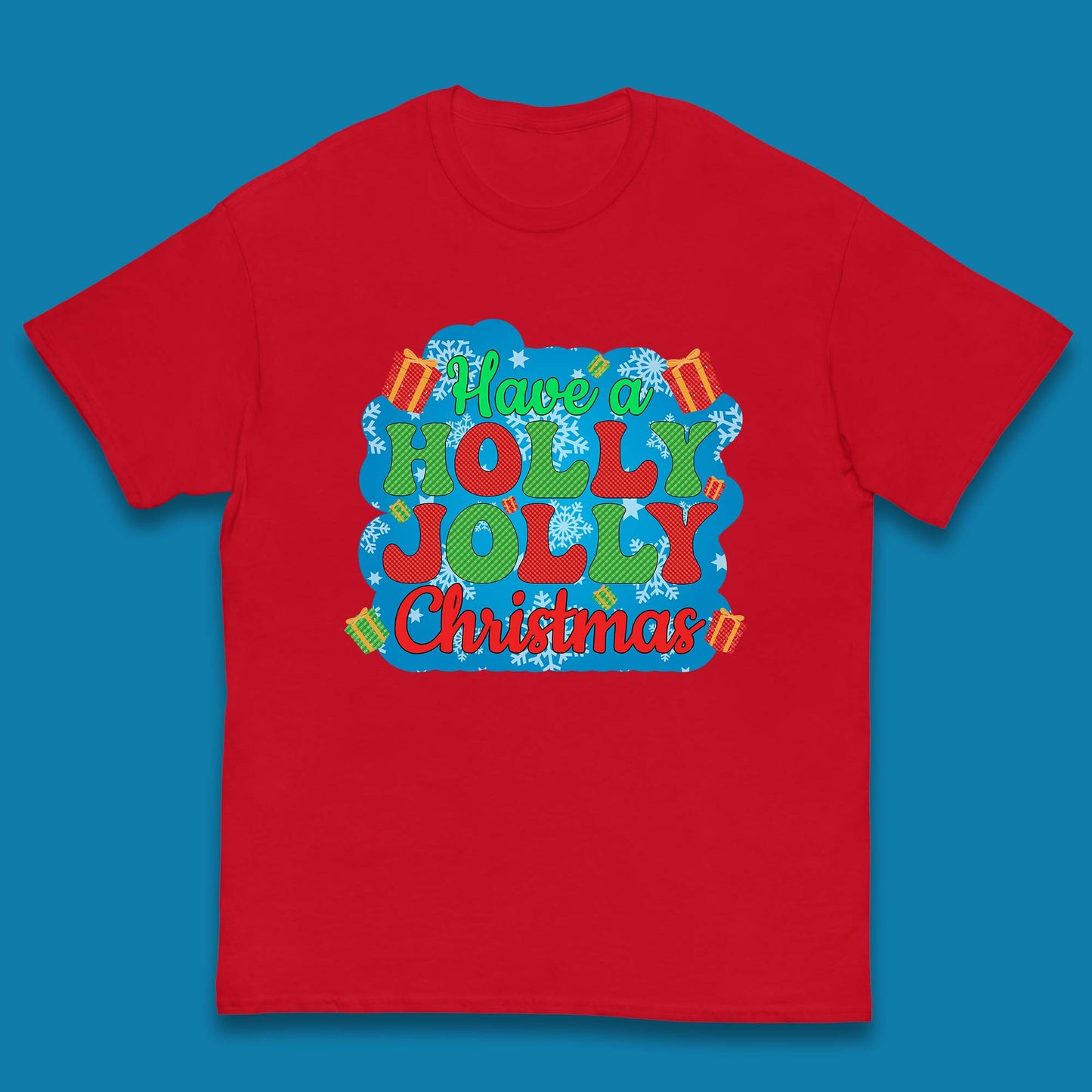 Have A Holly Jolly Christmas Kids T-Shirt