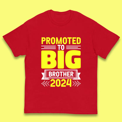 Promoted To Big Brother 2024 Soon To Be Big Brother Siblings Gift Kids T Shirt