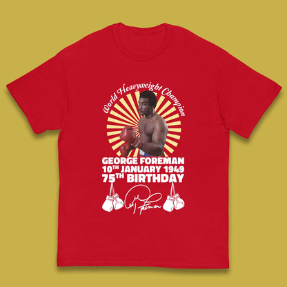 George Foreman 75th Birthday Kids T-Shirt
