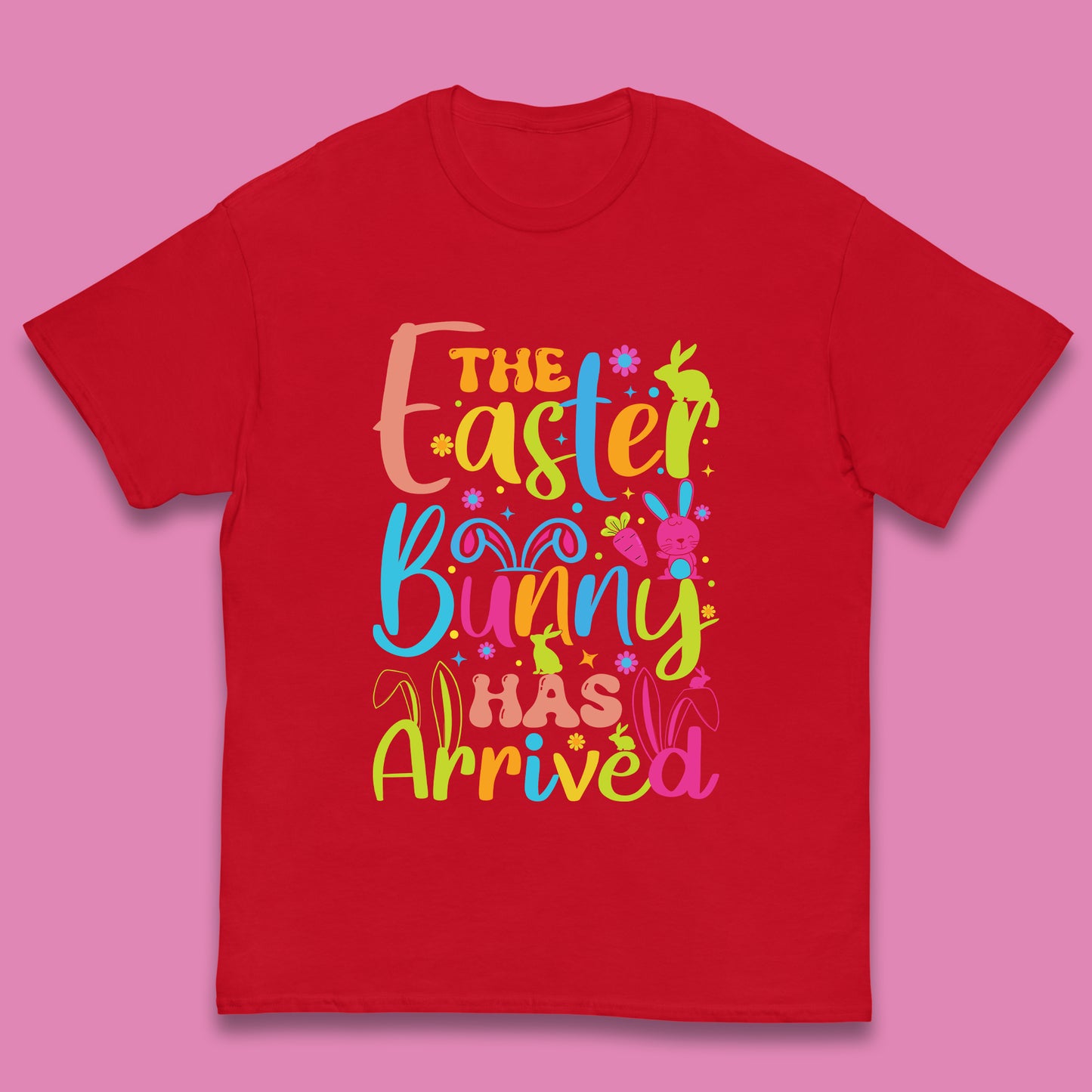 The Easter Bunny Has Arrived Kids T-Shirt