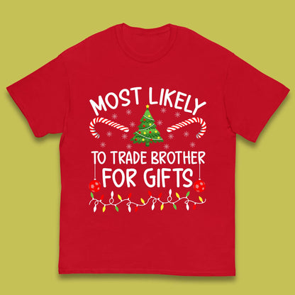 trade brother for christmas gifts t shirt