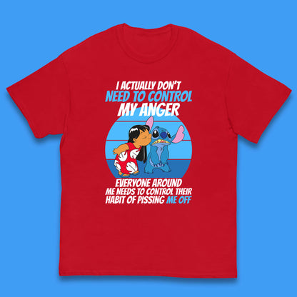 I Actually Need To Control My Anger Everyone Around My Need To Control Their Habit Of Pissing Me Off Lilo Kissing Stitch Kids T Shirt