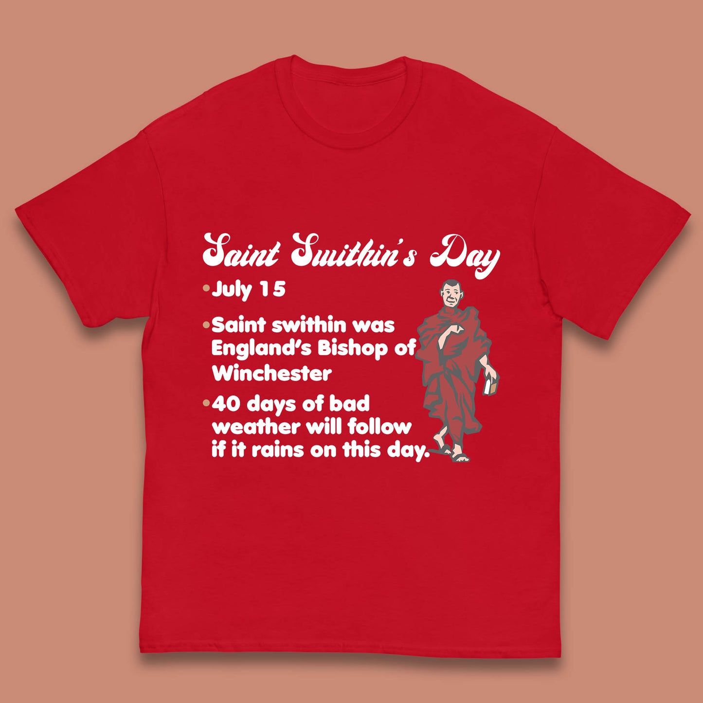 Saint Swithun's Day Swithun Weather Folklore Happy St. Swithin's Day Kids T Shirt