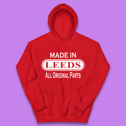 Made In Leeds All Original Parts Vintage Retro Birthday City In West Yorkshire, England Gift Kids Hoodie