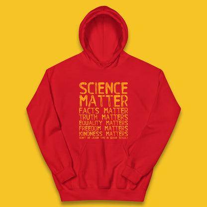 Science Matters Facts Matters Kids Hoodie