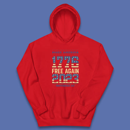 Make America Free Again 1776-2023 Independence Day Funny Free Speech Kids Hoodie
