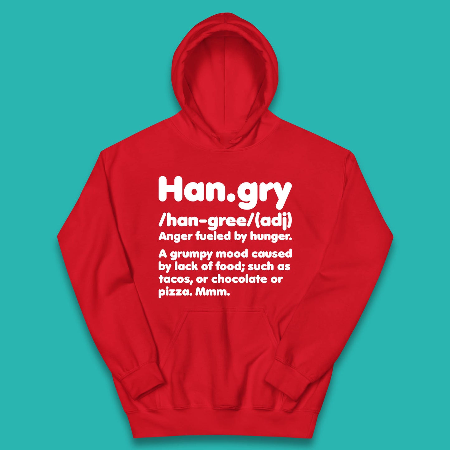 Hangry Definition Anger Fuled By Hunger Funny Kitchen Quote Kids Hoodie