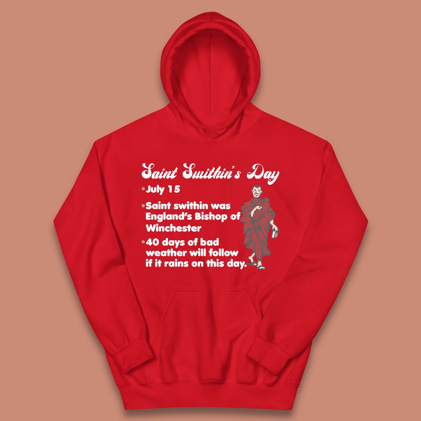 Saint Swithun's Day Swithun Weather Folklore Happy St. Swithin's Day Kids Hoodie