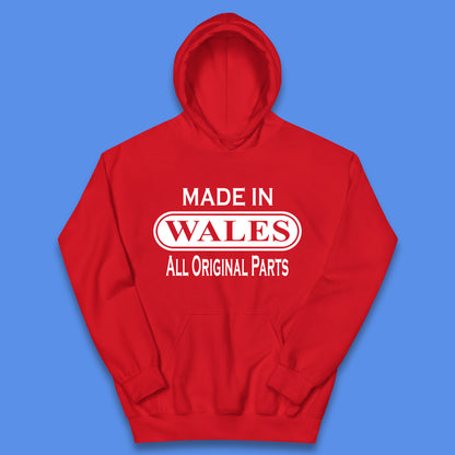 Made In Wales All Original Parts Vintage Retro Birthday Country In United Kingdom UK Constituent Country Gift Kids Hoodie