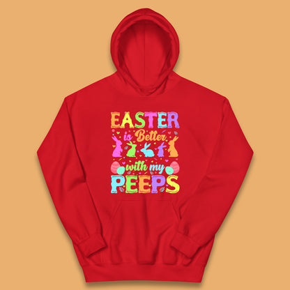 Easter Better With My Peeps Kids Hoodie