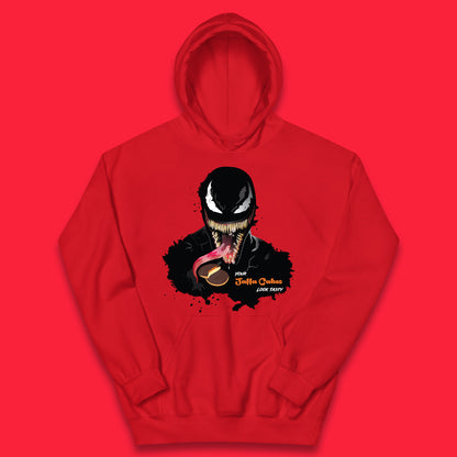 Venom Your Jaffa Cakes Look Tasty Marvel Avengers Venom Face Marvel Comics Movie Character Kids Hoodie