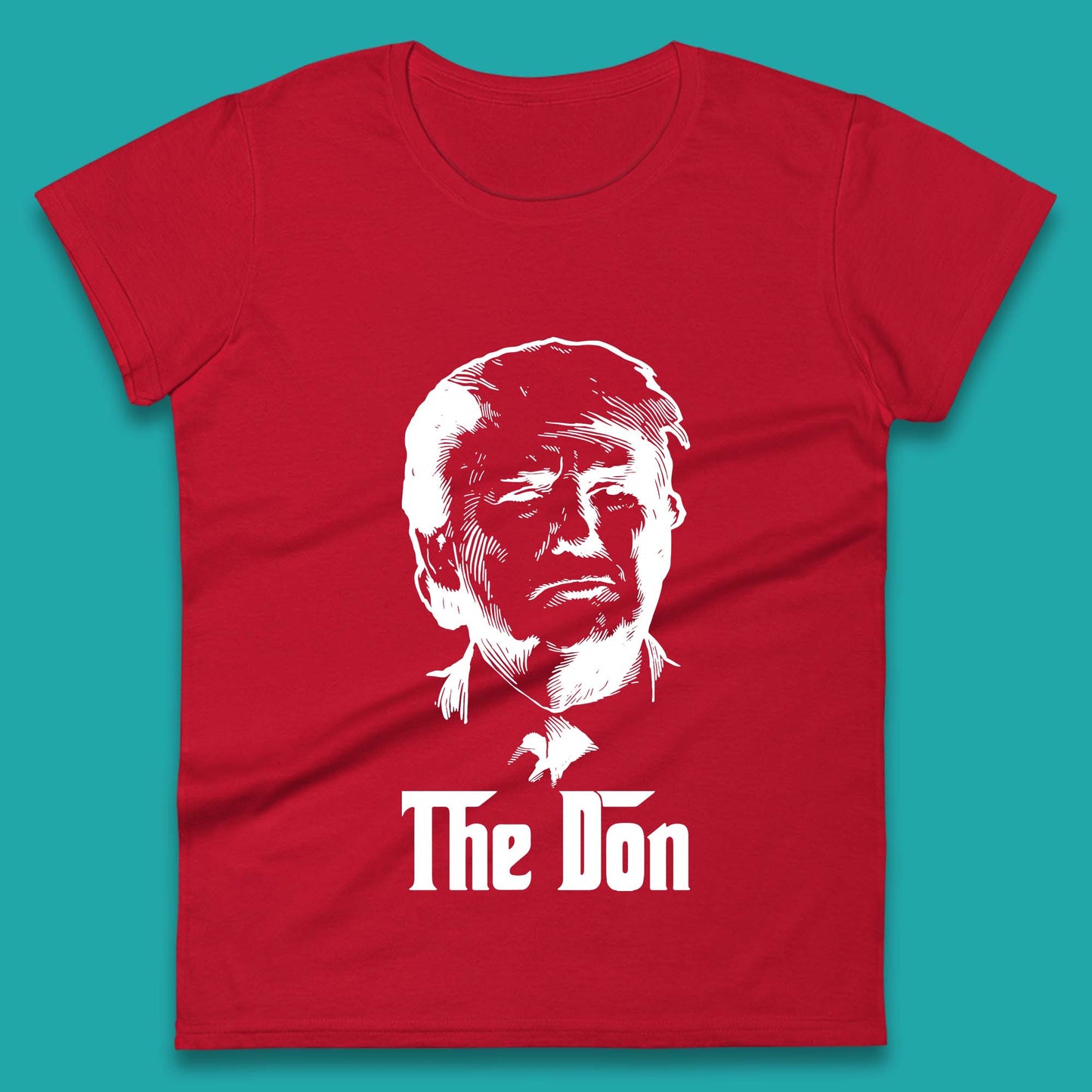 The Don Donald Trump Parody Funny Political Humor Don Trump Womens Tee Top