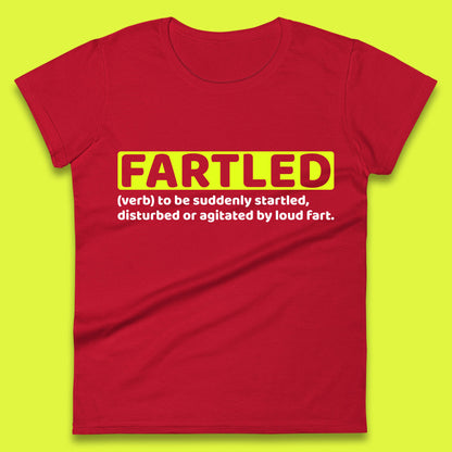Fartled Definition Funny Sarcastic Dictionary Fart Humor Rude Offensive Joke Womens Tee Top