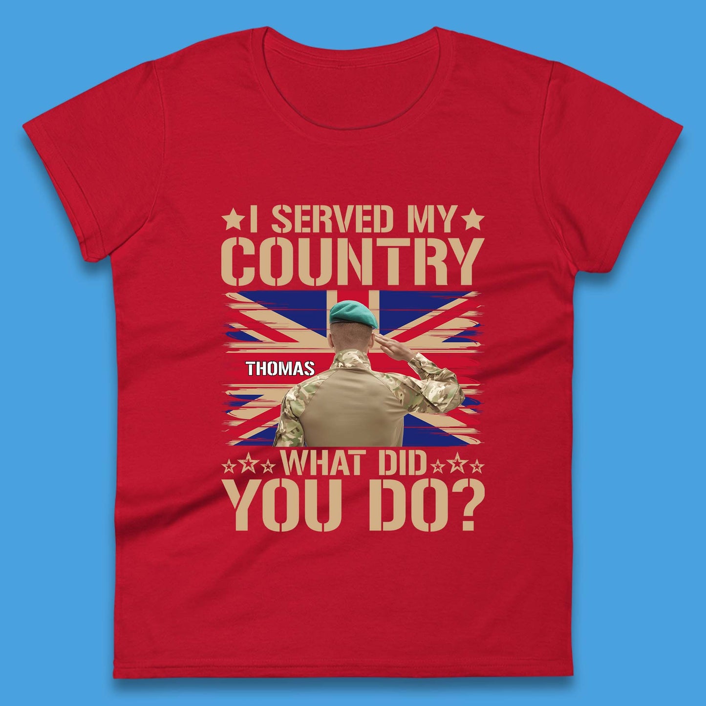 Personalised I Served My Country Womens T-Shirt