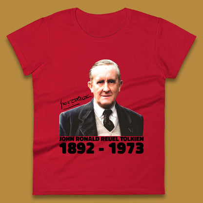John Ronald Reuel Tolkien 1892-1973 Womens T-Shirt