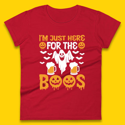 I'm Just Here For The Boos Halloween Boo Ghosts Drinking Beer Womens Tee Top