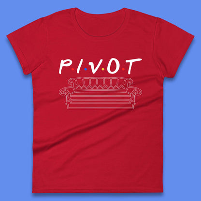 Friends Pivot Womens T-Shirt
