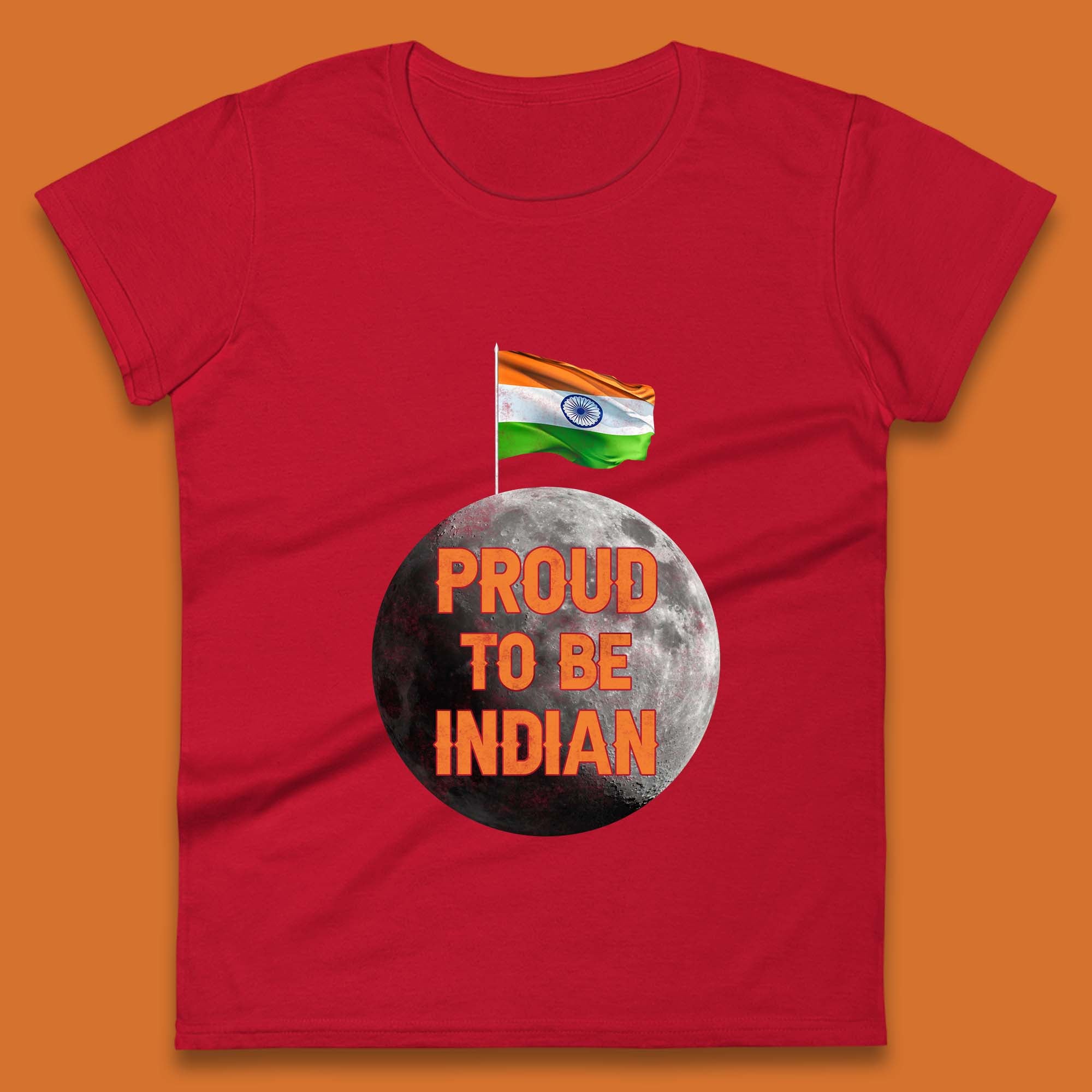 Proud To Be Indian Soft Landing To The Moon Chandrayaan-3 India On The Moon Womens Tee Top