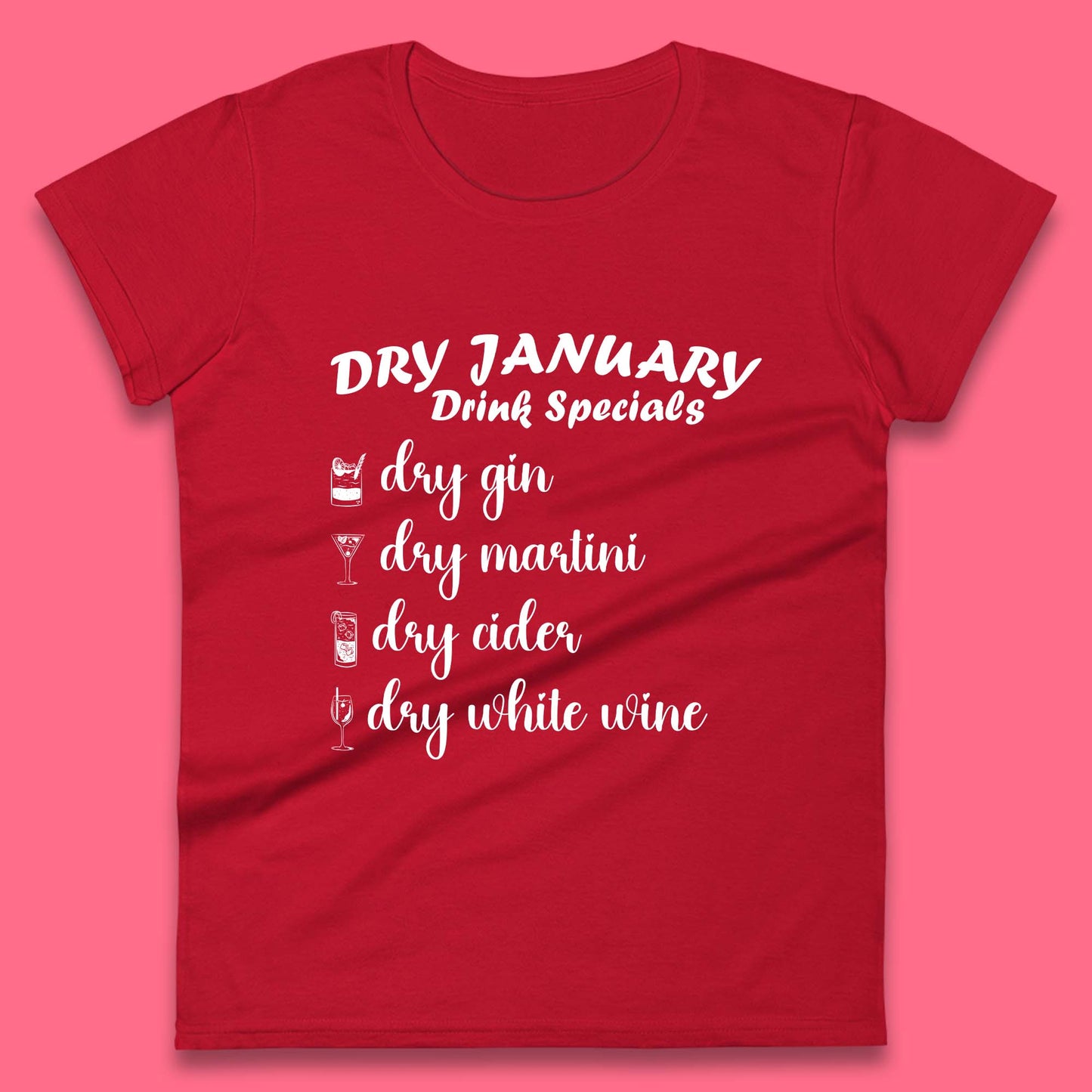 Dry January Drink Menu Womens T-Shirt