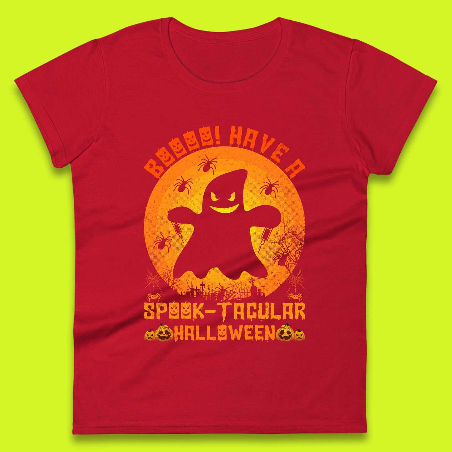 Boo Have A Spook Tacular Halloween Boo Ghost Horror Scary Spooky Season Womens Tee Top