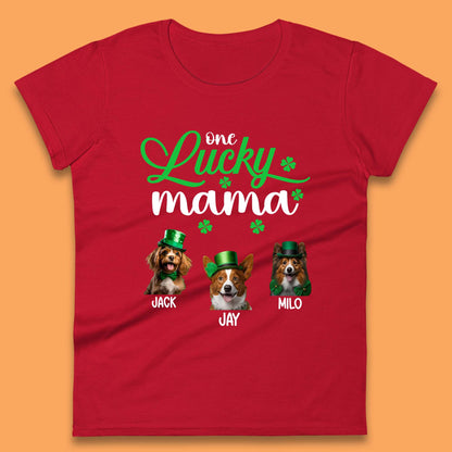 Personalised One Lucky Dog Mama Womens T-Shirt