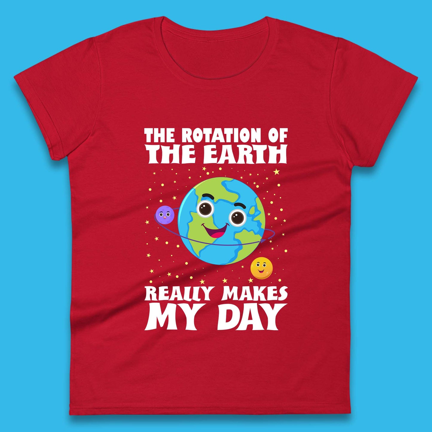 Rotation Of Earth Womens T-Shirt