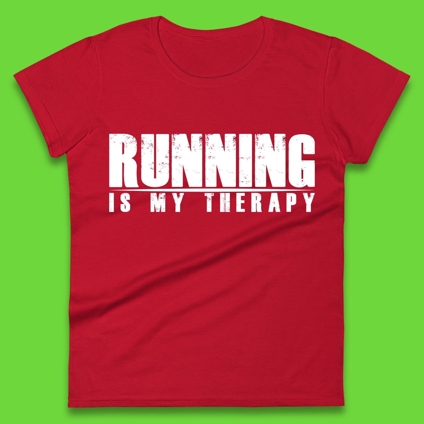 Running Is My Therapy Runner Running Lover Fitness Exercise  Running Therapy Womens Tee Top