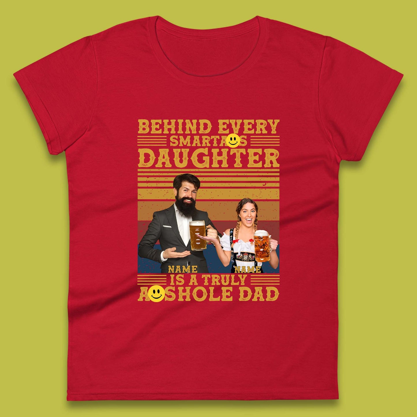 Personalised Truely Asshole Dad Womens T-Shirt
