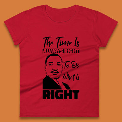 Martin Luther King Jr Quote Womens T-Shirt