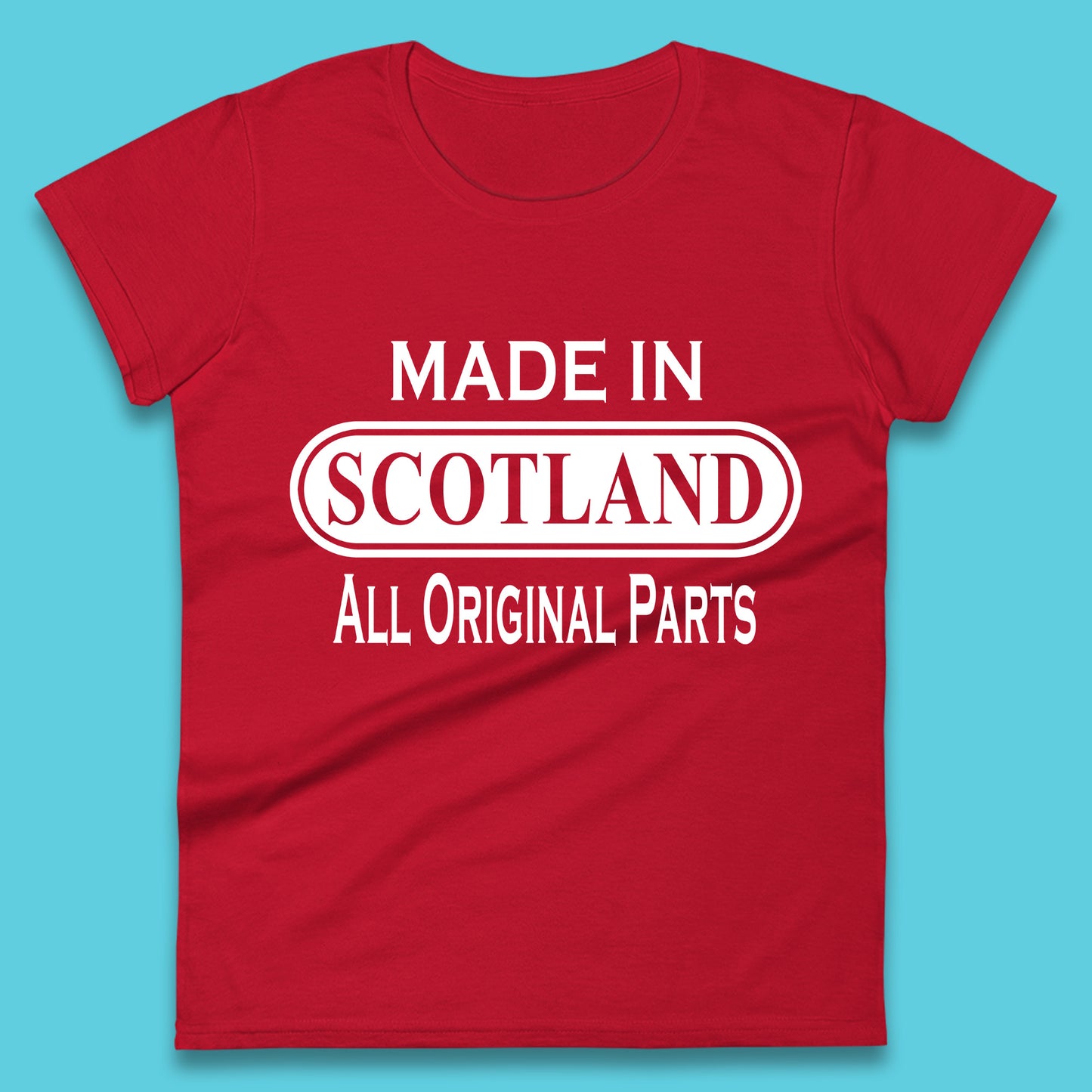 Made In Scotland All Original Parts Vintage Retro Birthday Country In United Kingdom UK Constituent Country Gift Womens Tee Top