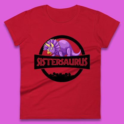 Sistersaurus Dinosaur Sister Cartoon Triceratops Purple Sister Saurus Matching Womens Tee Top
