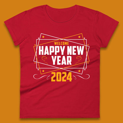 Welcome Happy New Year 2024 Womens T-Shirt