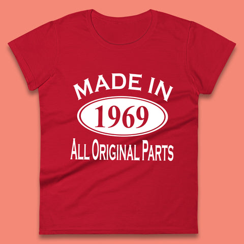Made In 1969 All Original Parts Vintage Retro 54th Birthday Funny 54 Years Old Birthday Gift Womens Tee Top
