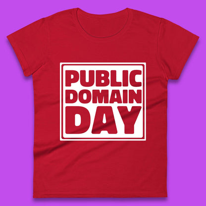 Public Domain Day Womens T-Shirt