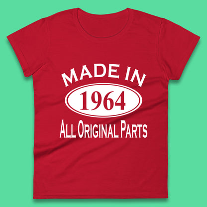 Made In 1964 All Original Parts Vintage Retro 59th Birthday Funny 59 Years Old Birthday Gift Womens Tee Top