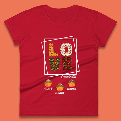 Personalized Thanksgiving Grandma Love Grandma Life Turkey Inside Pumpkin Custom Grandkids Names Womens Tee Top